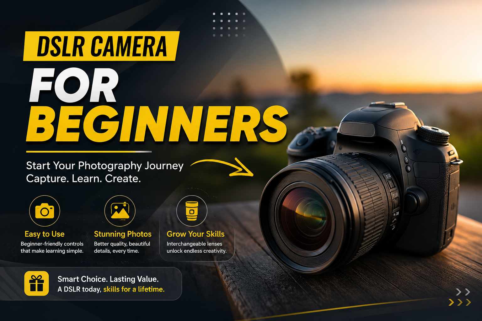 DSLR Camera For Beginners
